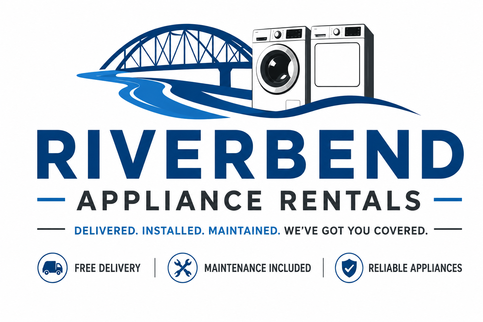 Riverbend Appliance Rentals — Delivered. Installed. Maintained.